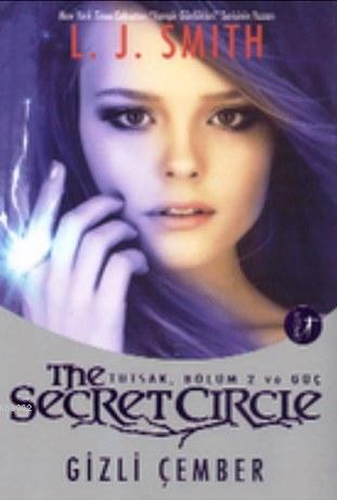 The Secret Circle: Gizli Çember - L. J. Smith | Yeni ve İkinci El Ucuz