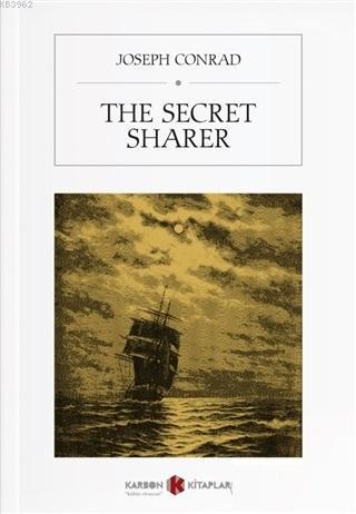 The Secret Sharer - Joseph Conrad | Yeni ve İkinci El Ucuz Kitabın Adr