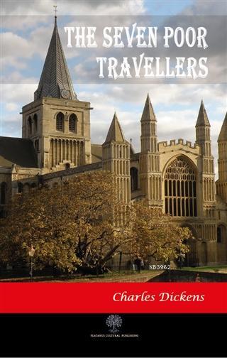 The Seven Poor Travellers - Charles Dickens | Yeni ve İkinci El Ucuz K