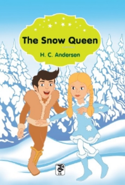 The Snow Queen - Hans Christian Andersen | Yeni ve İkinci El Ucuz Kita