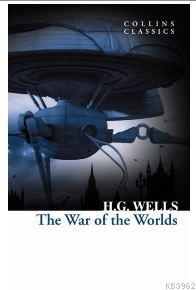 The War of the Worlds (Collins Classics) - H. G. Wells | Yeni ve İkinc
