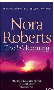 The Welcoming - Nora Roberts- | Yeni ve İkinci El Ucuz Kitabın Adresi