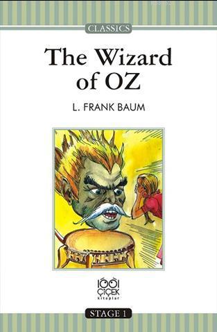 The Wizard of Oz - Lyman Frank Baum | Yeni ve İkinci El Ucuz Kitabın A