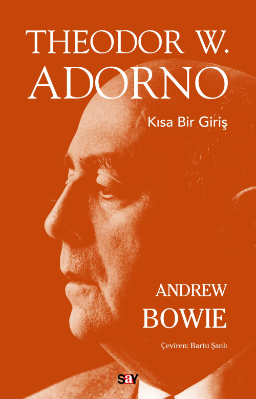 Theodor W. Adorno;Kısa Bir Giriş - Andrew Bowie | Yeni ve İkinci El Uc