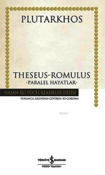 Theseus / Romulus (Ciltli) - Plutarkhos- | Yeni ve İkinci El Ucuz Kita