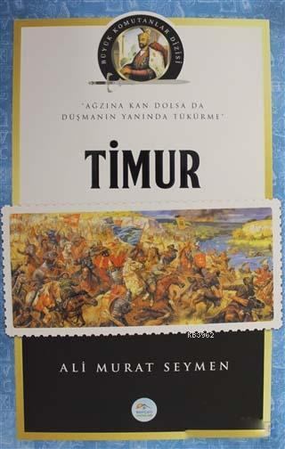 Timur - Büyük Komutanlar Dizisi - Ali Murat Seymen | Yeni ve İkinci El