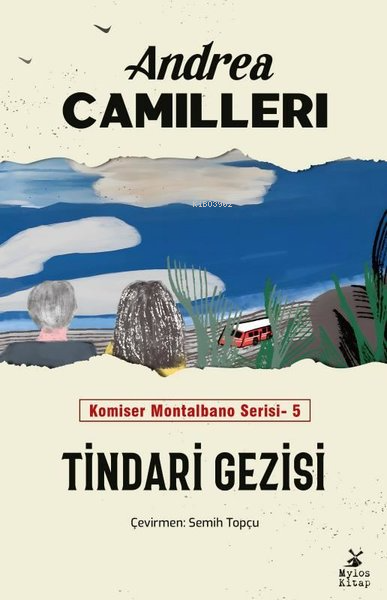 Tindari Gezisi - Komiser Montalbano Serisi 5 - Andrea Camilleri | Yeni