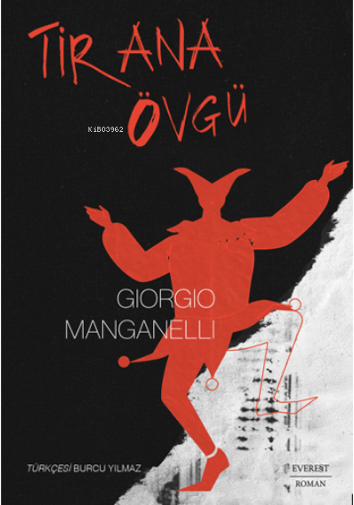 Tirana Övgü - Giorgio Manganelli | Yeni ve İkinci El Ucuz Kitabın Adre
