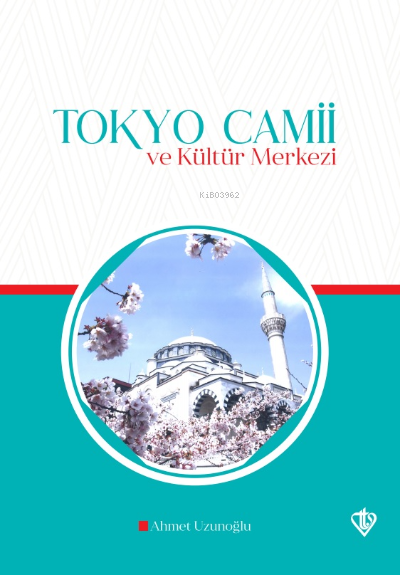 Tokyo Camii ve Kültür Merkezi - Ahmet Uzunoğlu | Yeni ve İkinci El Ucu