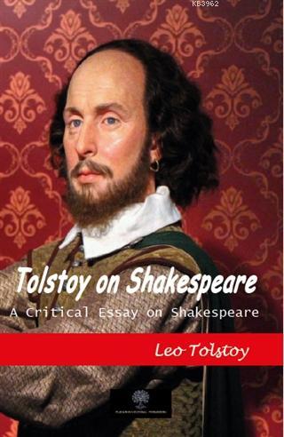 Tolstoy on Shakespeare - Lev Nikolayeviç Tolstoy | Yeni ve İkinci El U