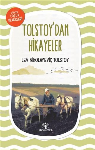 Tolstoy'dan Hikayeler - Lev Nikolayeviç Tolstoy | Yeni ve İkinci El Uc