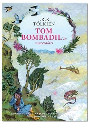 Tom Bombadil'in Maceraları - Ciltli Özel Edisyon - J. R. R. Tolkien | 