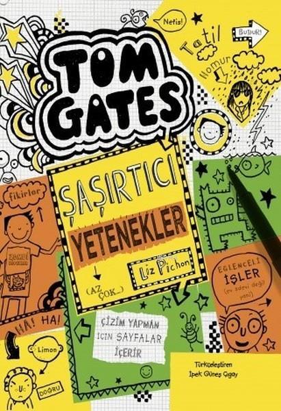 Tom Gates - Şaşırtıcı Yetenekler (Az Çok...) - Liz Pichon | Yeni ve İk