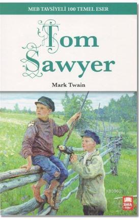 Tom Sawyer - Mark Twain | Yeni ve İkinci El Ucuz Kitabın Adresi