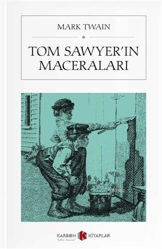 Tom Sawyer'in Maceraları (Cep Boy) - Mark Twain | Yeni ve İkinci El Uc