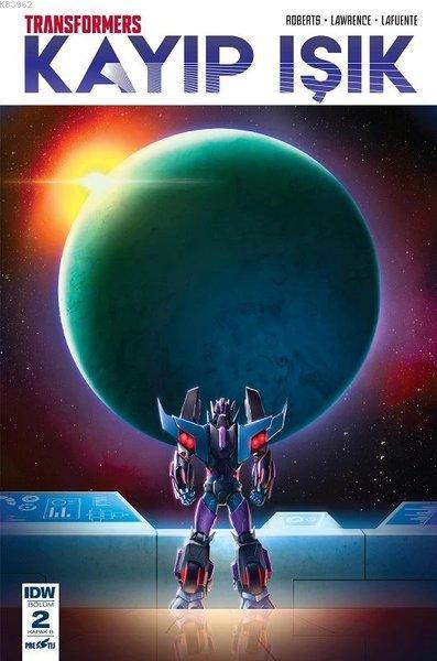 Transformers Kayıp Işık Bölüm 2 Kapak B - James Roberts | Yeni ve İkin