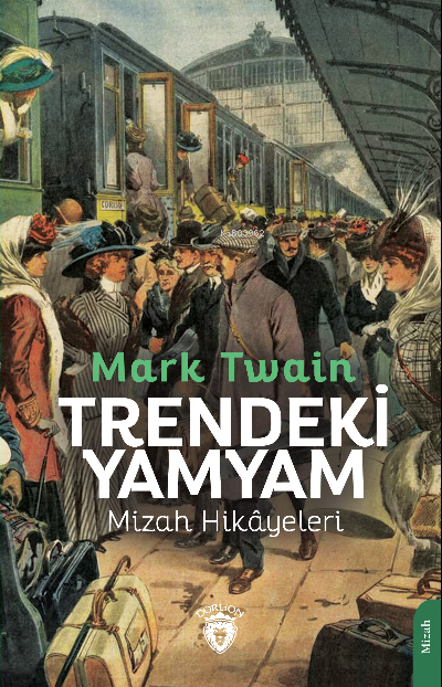 Trendeki Yamyam Mizah Hikayeleri - Mark Twain | Yeni ve İkinci El Ucuz