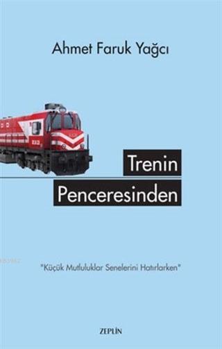 Trenin Penceresinden - Ahmet Faruk Yağcı | Yeni ve İkinci El Ucuz Kita