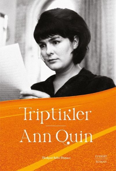 Triptikler - Ann Quin | Yeni ve İkinci El Ucuz Kitabın Adresi