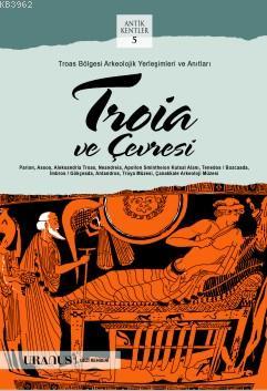 Troia ve Çevresi - Bülent Erdemoğlu | Yeni ve İkinci El Ucuz Kitabın A
