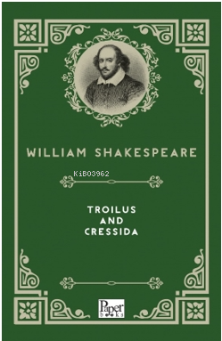 Troilus and Cressida - William Shakespeare | Yeni ve İkinci El Ucuz Ki