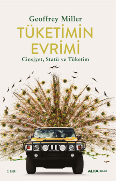 Tüketimin Evrimi - Geoffrey Miller | Yeni ve İkinci El Ucuz Kitabın Ad