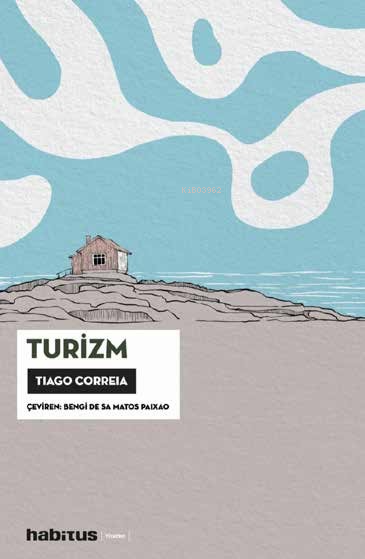 Turizm - Tiago Correia | Yeni ve İkinci El Ucuz Kitabın Adresi