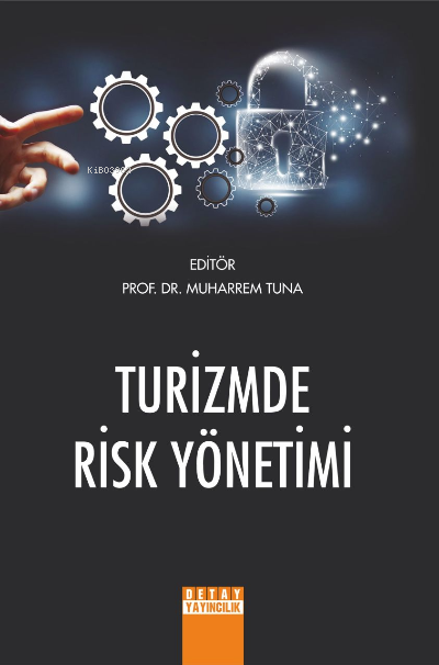 Turizmde Risk Yönetimi - Muharrem Tuna | Yeni ve İkinci El Ucuz Kitabı