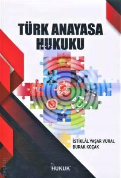 Türk Anayasa Hukuku - İstiklal Yaşar Vural | Yeni ve İkinci El Ucuz Ki