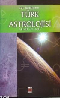 Türk Astrolojisi - Sofi Tram-semen | Yeni ve İkinci El Ucuz Kitabın Ad