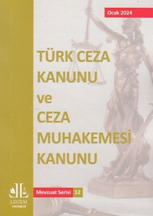 Türk Ceza Kanunu ve Ceza Muhakemesi Kanunu - Kolektif | Yeni ve İkinci