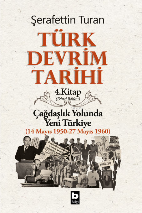 Türk Devrim Tarihi 4 - Şerafettin Turan | Yeni ve İkinci El Ucuz Kitab