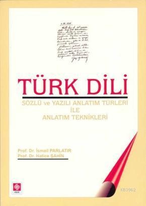 Türk Dili &amp - Hatice Şahin İsmail Parlatır İsmail Parlatır Hatice Ş