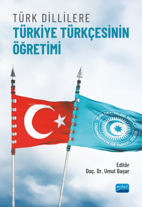 Türk Dillilere Türkiye Türkçesinin Öğretimi - Umut Başar | Yeni ve İki