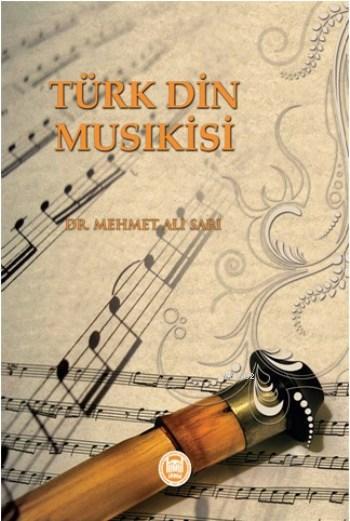 Türk Din Musıkisi - Mehmet Ali Sarı | Yeni ve İkinci El Ucuz Kitabın A