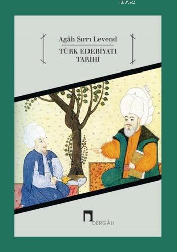 Türk Edebiyat Tarihi - Agah Sırrı Levend | Yeni ve İkinci El Ucuz Kita