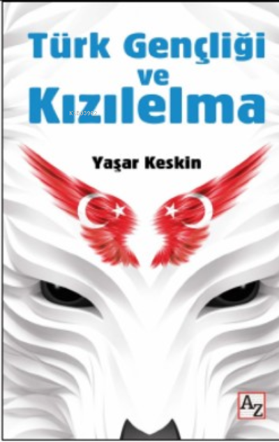 Türk Gençliği ve Kızılelma - Yaşar Keskin | Yeni ve İkinci El Ucuz Kit