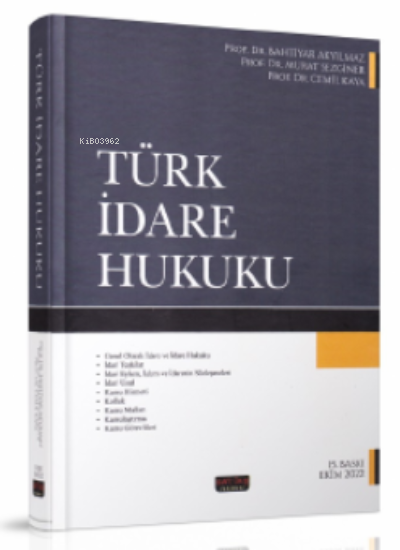 Türk İdare Hukuku - Bahtiyar Akyılmaz | Yeni ve İkinci El Ucuz Kitabın