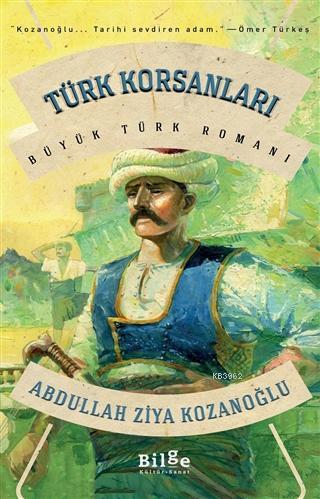 Türk Korsanları - Abdullah Ziya Kozanoğlu | Yeni ve İkinci El Ucuz Kit