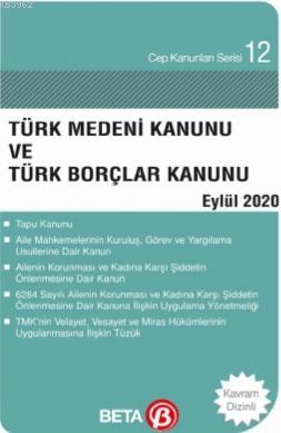 Türk Medeni Kanunu ve Türk Borçlar Kanunu - Kolektif | Yeni ve İkinci 