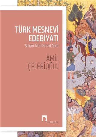 Türk Mesnevi Edebiyatı - Amil Çelebioğlu | Yeni ve İkinci El Ucuz Kita