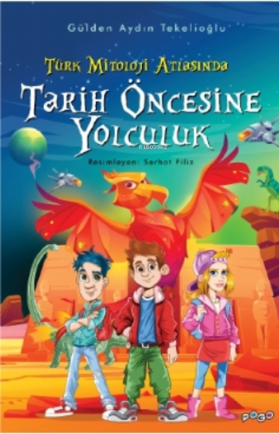 Türk Mitoloji Atlasında Tarih Öncesinde Yolculuk - Gülden Aydın Tekeli