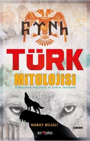 Türk Mitolojisi - Nuray Bilgili | Yeni ve İkinci El Ucuz Kitabın Adres