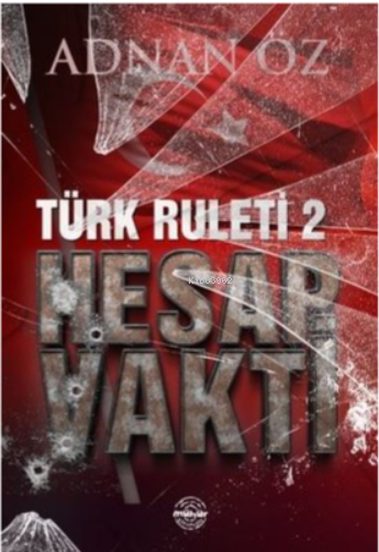 Türk Ruleti 2 - Hesap Vakti - Adnan Öz | Yeni ve İkinci El Ucuz Kitabı