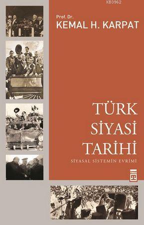 Türk Siyasi Tarihi - Kemal H. Karpat | Yeni ve İkinci El Ucuz Kitabın 