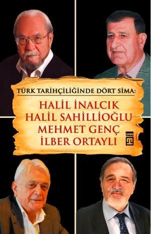 Türk Tarihçiliğinde Dört Sima - Kolektif | Yeni ve İkinci El Ucuz Kita