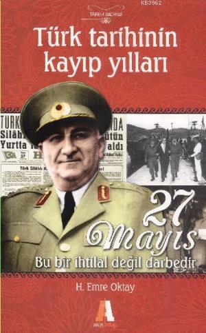 Türk Tarihinin Kayıp Yılları - H. Emre Oktay | Yeni ve İkinci El Ucuz 