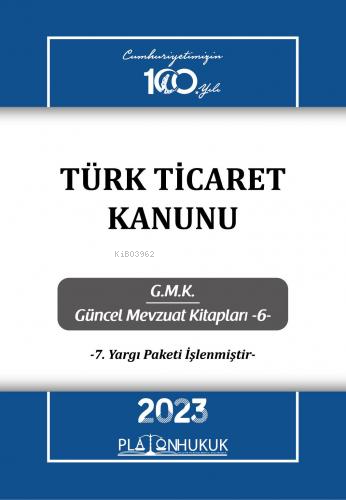 Türk Ticaret Kanunu - Kolektif | Yeni ve İkinci El Ucuz Kitabın Adresi