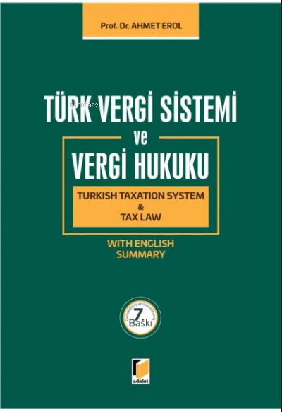 Türk Vergi Sistemi ve Vergi Hukuku - Ahmet Erol | Yeni ve İkinci El Uc