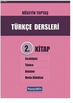 Türkçe Dersleri 2. Kitap - Hüseyin Toptaş | Yeni ve İkinci El Ucuz Kit